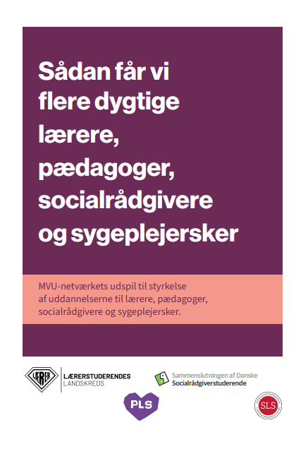 Udspil: Sådan får vi flere dygtige lærere, pædagoger, socialrådgivere og sygeplejersker